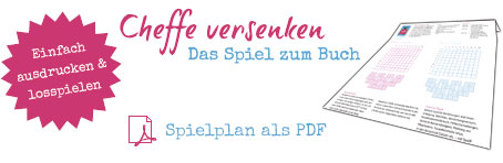 Cheffe versenken – Das Spiel zum Buch
